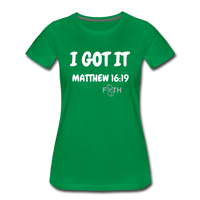 I Got It White Letters Women’s Premium T-Shirt - kelly green