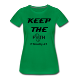 Keep The F8TH Women’s Premium T-Shirt - kelly green