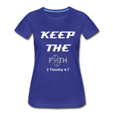 Keep The F8TH Women’s Premium T-Shirt (WL) - royal blue
