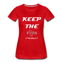 Keep The F8TH Women’s Premium T-Shirt (WL) - red