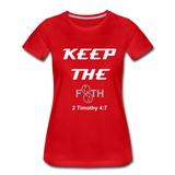 Keep The F8TH Women’s Premium T-Shirt (WL) - red