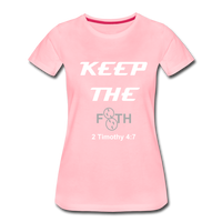 Keep The F8TH Women’s Premium T-Shirt (WL) - pink