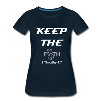 Keep The F8TH Women’s Premium T-Shirt (WL) - deep navy